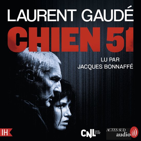 Chien 51 - Prix du Livre Audio 2023