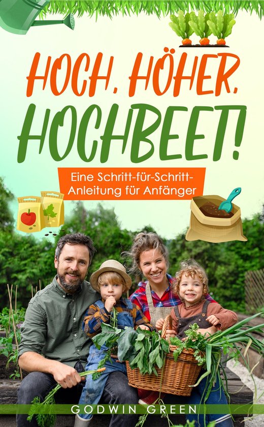 Hoch, höher, Hochbeet - cover