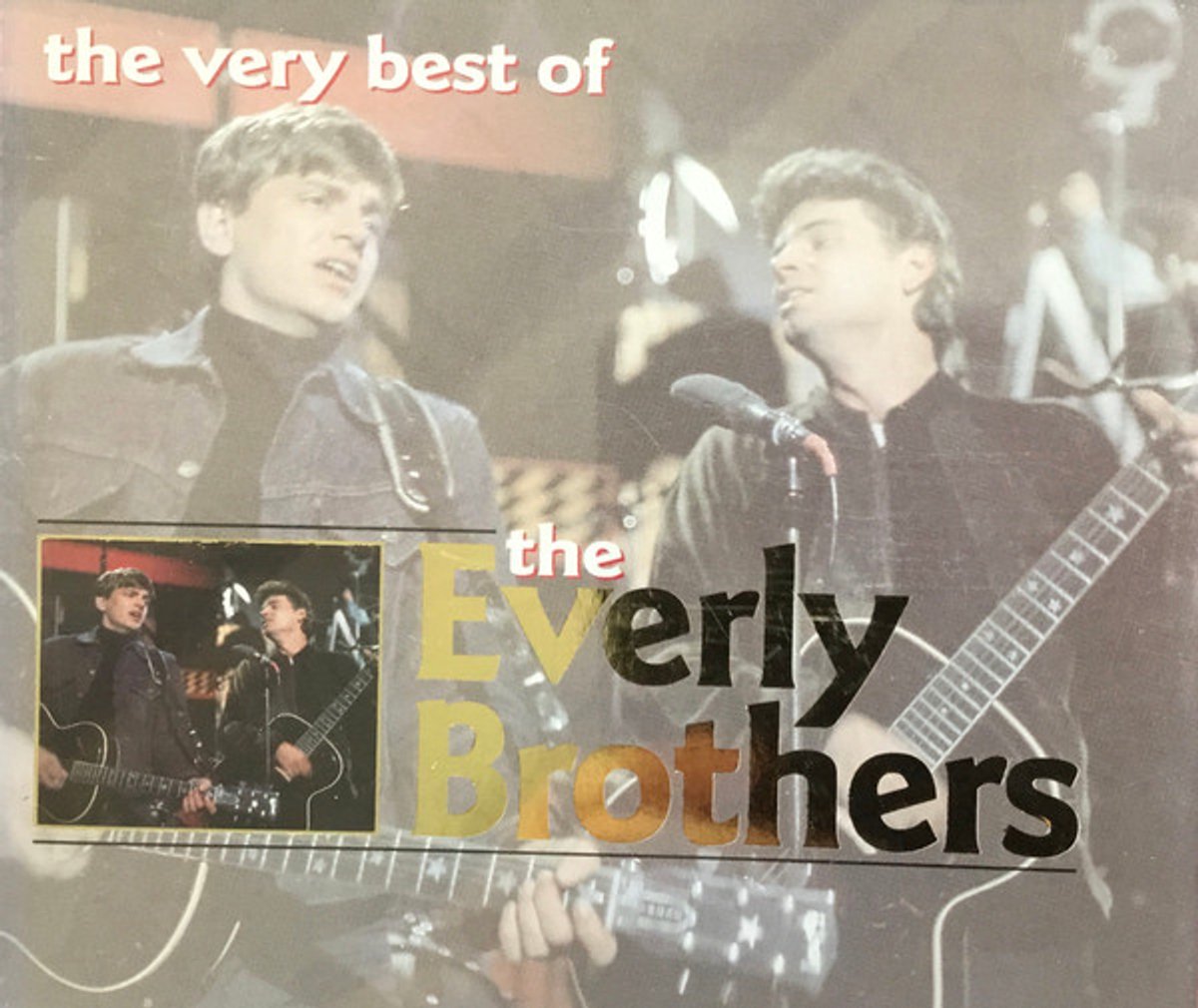 The Very Best Of The Everly Brothers