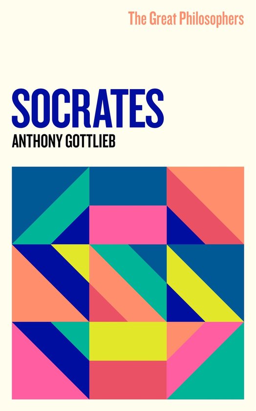 GREAT PHILOSOPHERS - The Great Philosophers: Socrates - cover