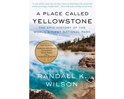A Place Called Yellowstone