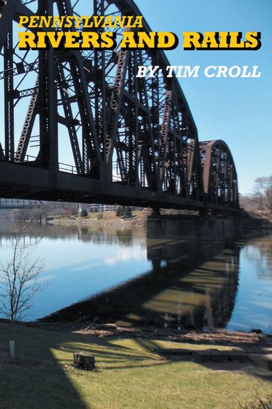 Pennsylvania Rivers and Rails - cover