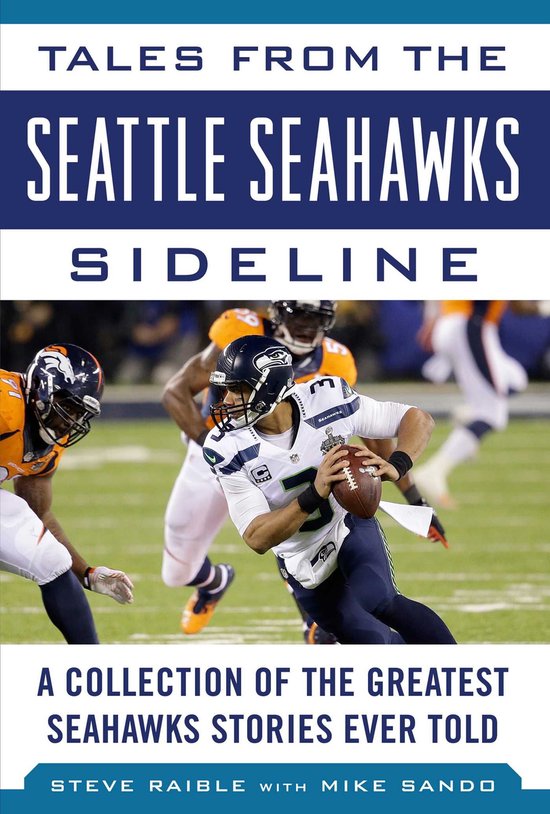 Tales from the Team - Tales from the Seattle Seahawks Sideli ... - cover