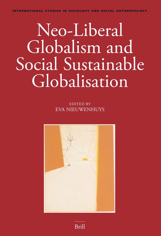 Neo-Liberal Globalism and Social Sustainable Globalisation - cover