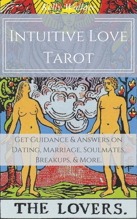 Intuitive Love Tarot - Get Guidance & Answers on Dating, Mar ... - cover