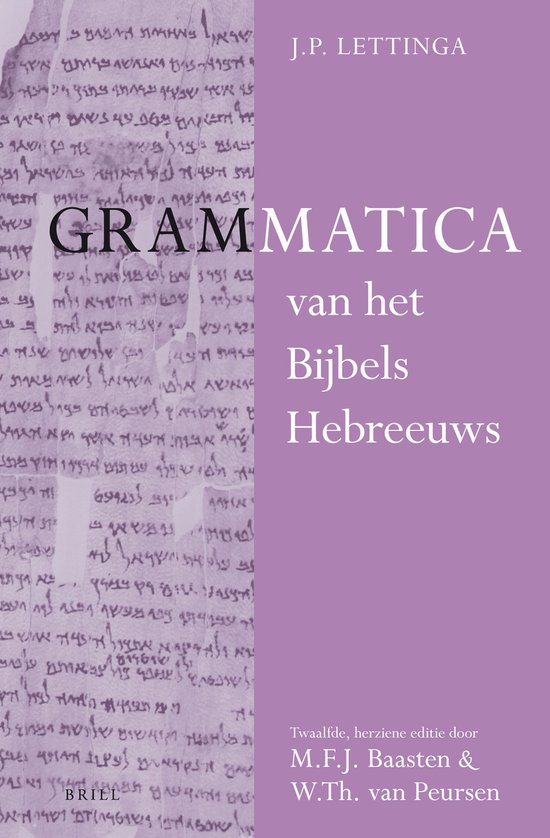 Grammatica van het Bijbels Hebreeuws en Leerboek van het Bij ... - cover