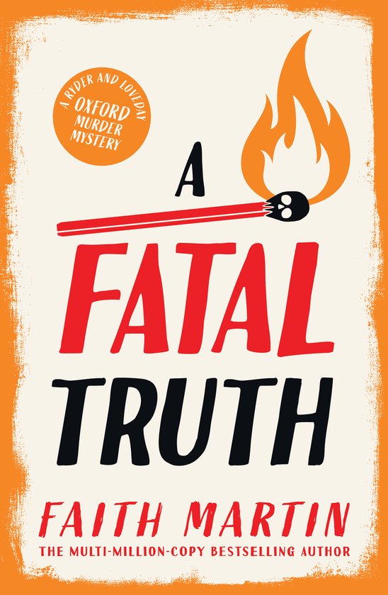 Boekhoes voor 'A Fatal Truth', met een brandende lucifer met doodshoofd en de titel in rode en zwarte letters.