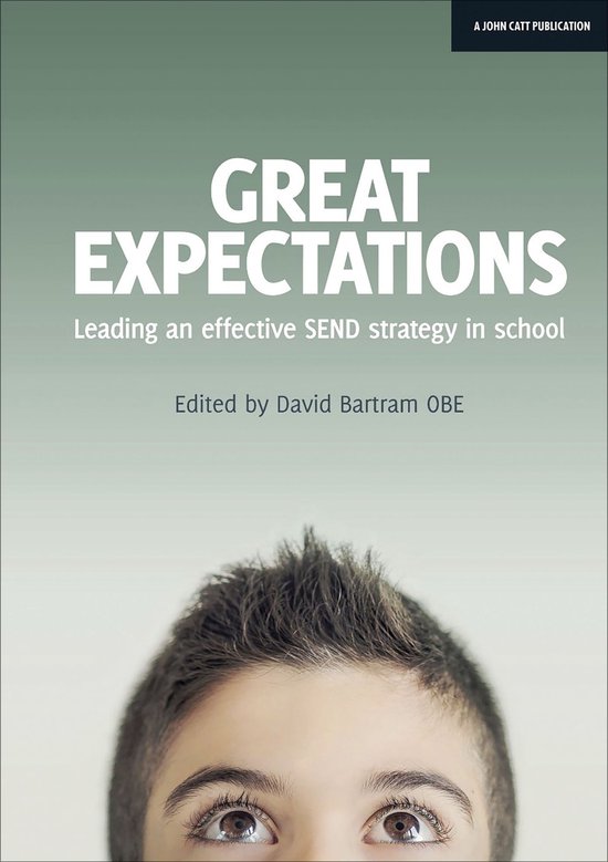 Great Expectations: Leading an Effective SEND Strategy in Sc ... - cover