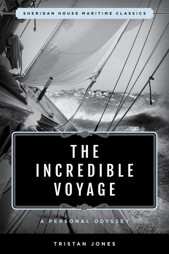 Maritime Classics - The Incredible Voyage - cover