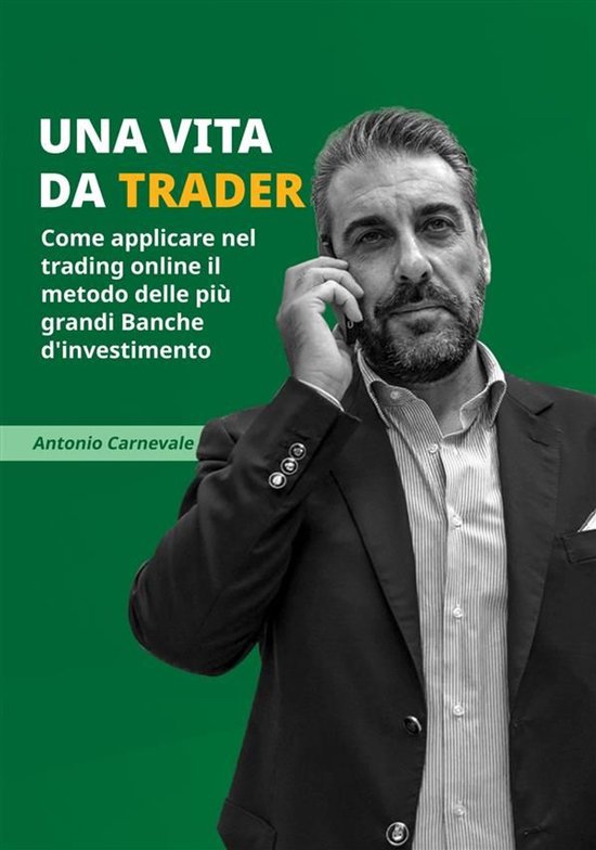 Una vita da trader - cover