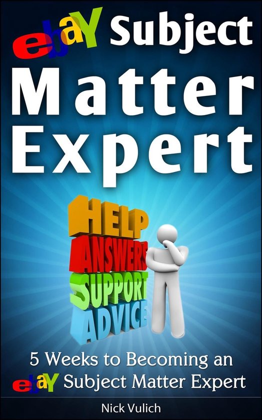 eBay Subject Matter Expert: 5 Weeks to Becoming an eBay Subj ... - cover