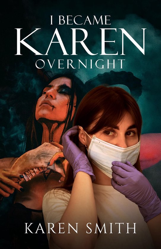 I Became Karen Overnight - cover