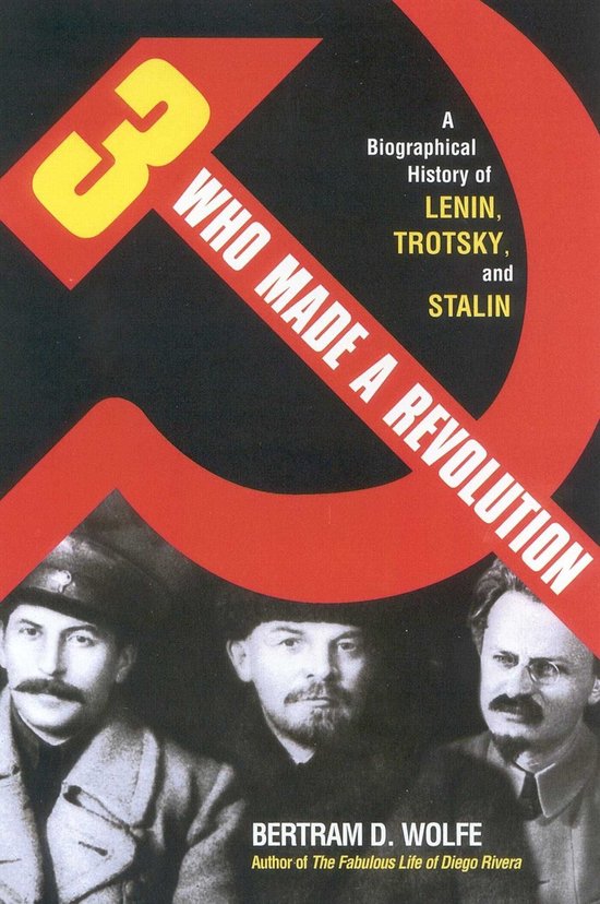 Three Who Made a Revolution - cover