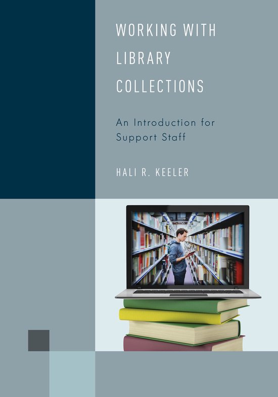 Nnk Library Example Working With Library Collections | 9781442274884 | Hali R. Keeler ...