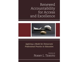 Renewed Accountability for Access and Excellence