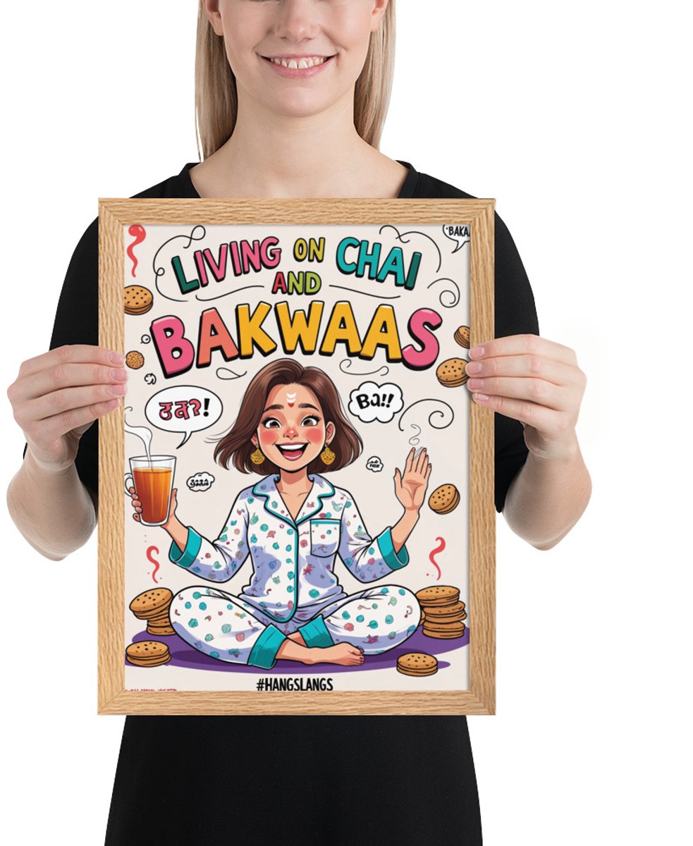 Funny Hindi Slang Poster Chai – Quirky Wall Art Print – Indian Home & Living Room Décor – 30×40 cm / A3 Oak