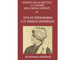 Saggio sulla mistica e l'azione dell'India vivente. II