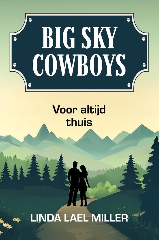 Big Sky Cowboys 1 - Voor altijd thuis