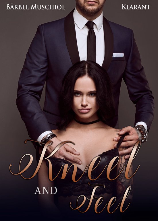 Kneel and Feel. Roman - cover