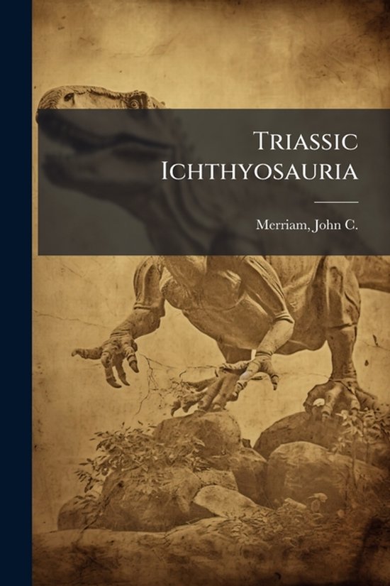 Triassic Ichthyosauria - cover