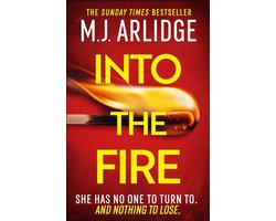 Into The Fire