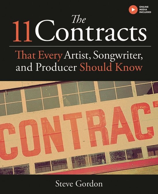 The 11 Contracts That Every Artist, Songwriter, and Producer ... - cover