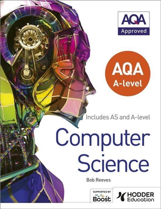 AQA A Level Computer Science | 9781471839511 | Bob Reeves | Boeken | bol