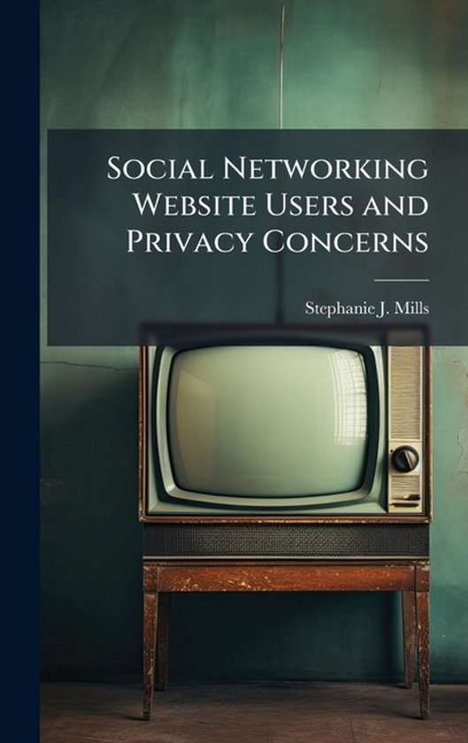 Social Networking Website Users and Privacy Concerns - cover