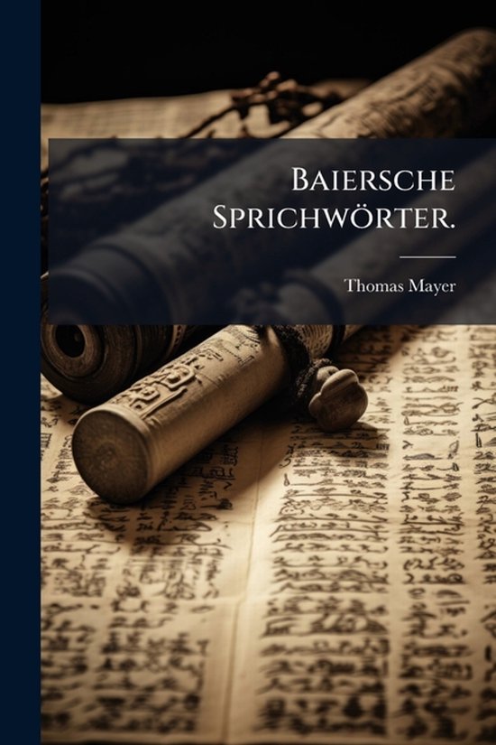 Baiersche Sprichwörter. - cover