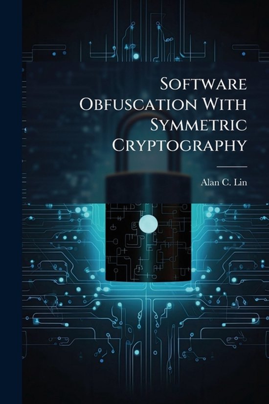 Software Obfuscation With Symmetric Cryptography - cover