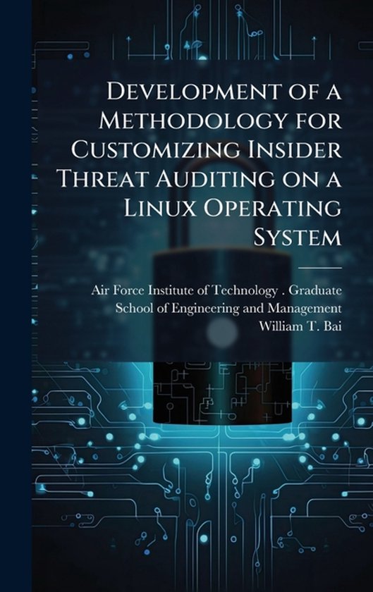 Development of a Methodology for Customizing Insider Threat  ... - cover