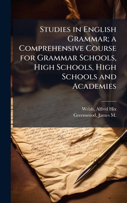 Studies in English Grammar; a Comprehensive Course for Gramm ... - cover