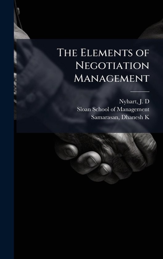 The Elements of Negotiation Management - cover