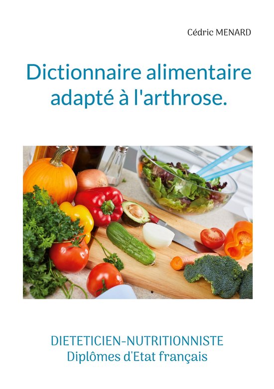 Savoir quoi manger tout simplement... - - Dictionnaire alime ... - cover