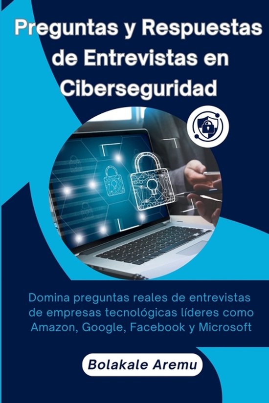 Preguntas y Respuestas de Entrevistas en Ciberseguridad - cover