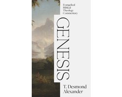 Evangelical Biblical Theology Commentary- Genesis