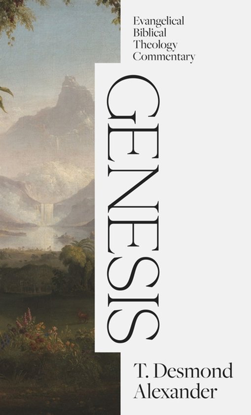 Couverture du livre 'Evangelical Biblical Theology Commentary - Genesis' avec un tableau représentant un paysage avec une cascade et des montagnes, et du texte.