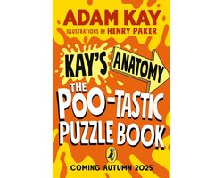 Kay's Anatomy: The Poo-tastic Puzzle Book