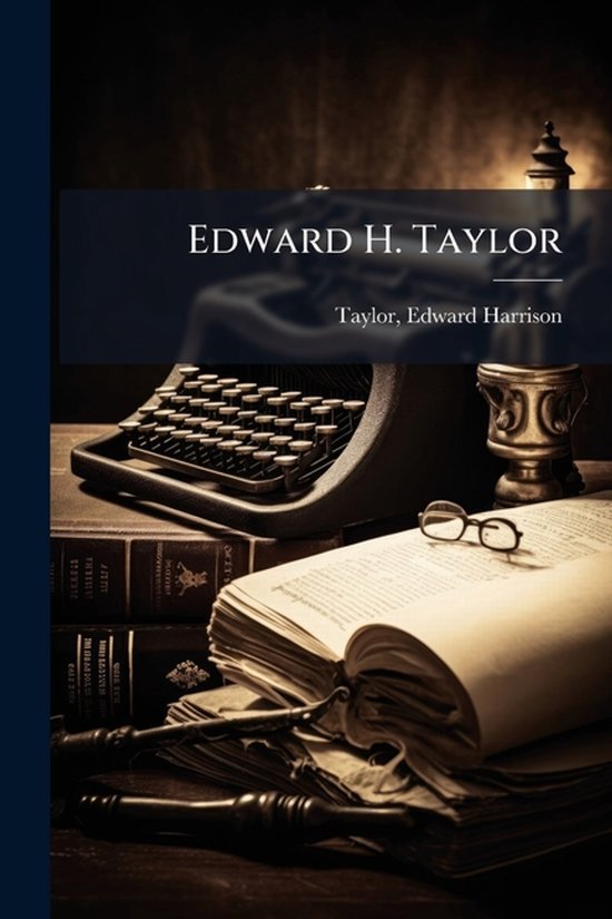 Edward H. Taylor - cover