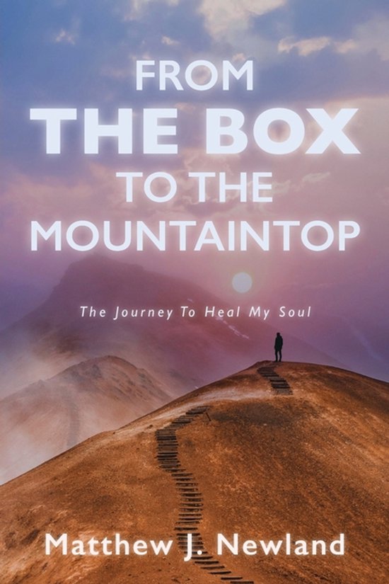 From the Box to the Mountaintop - cover