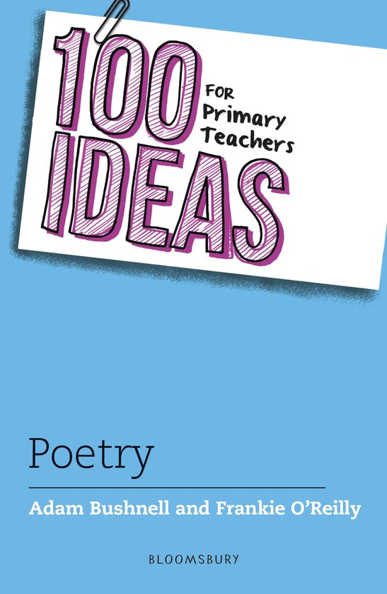 100 Ideas for Teachers- 100 Ideas for Primary Teachers: Poet ... - cover