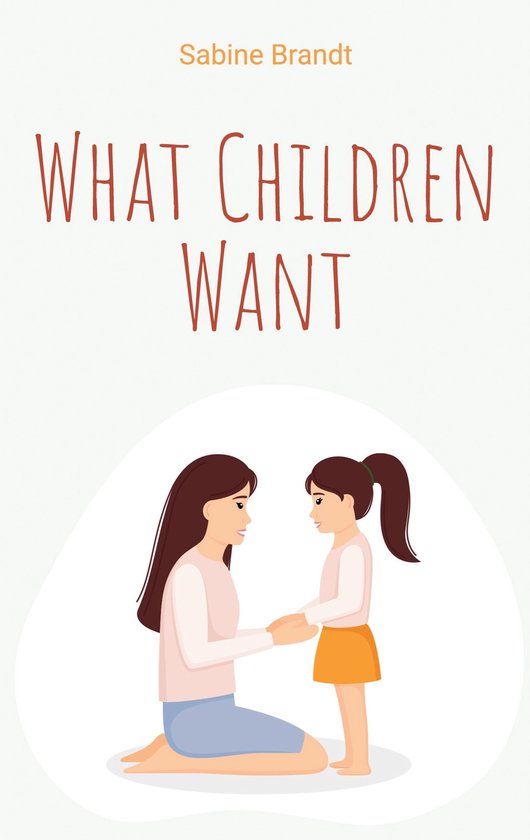 What Children Want - cover
