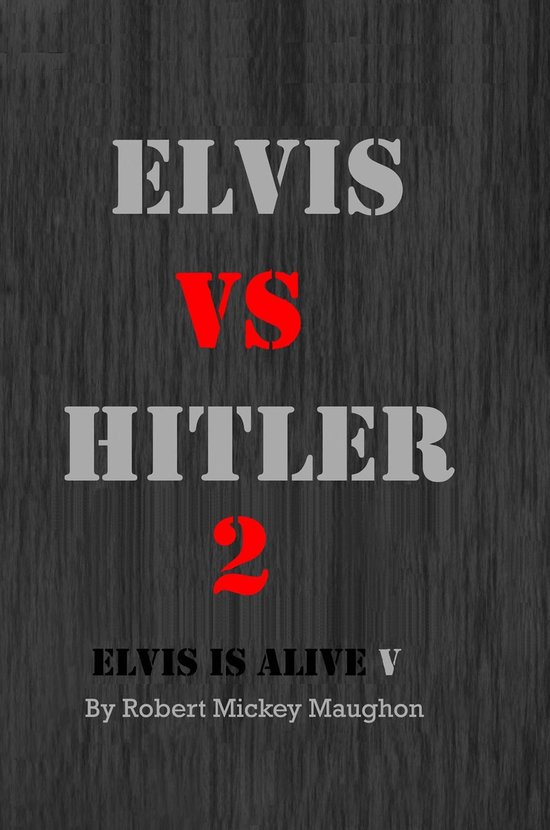 Elvis vs Hitler 2 - cover