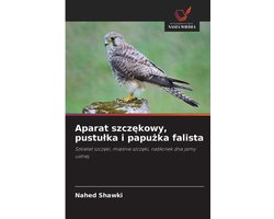 Aparat szczękowy, pustulka i papużka falista
