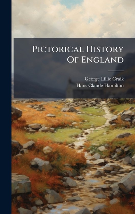 Pictorical History Of England