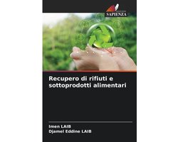 Recupero di rifiuti e sottoprodotti alimentari