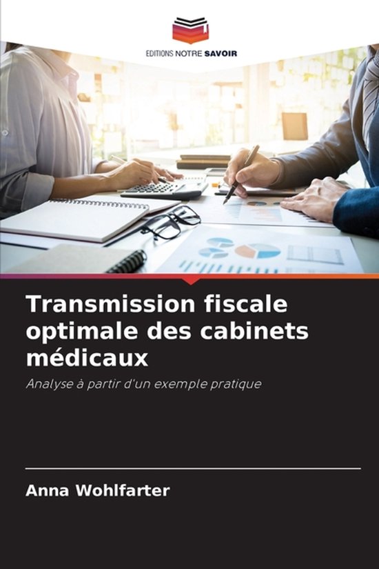 Transmission fiscale optimale des cabinets médicaux - cover