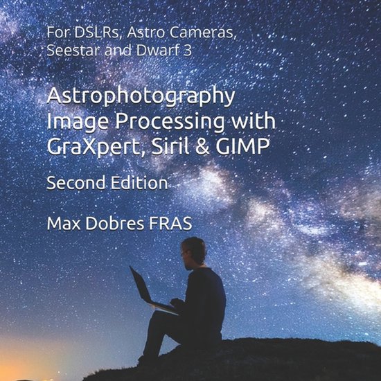 Astro Imaging Guides- Astrophotography Image Processing with ... - cover