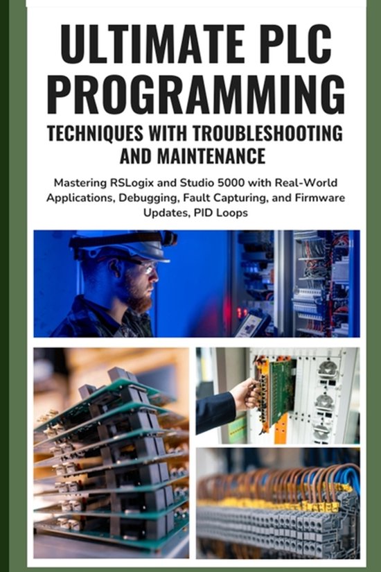 Ultimate PLC Programming Techniques with Troubleshooting and ...