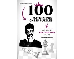 How to Learn Chess the Right Way 1 - 100 Mate in Two Chess Puzzles, Inspired by Levy Rozman Games